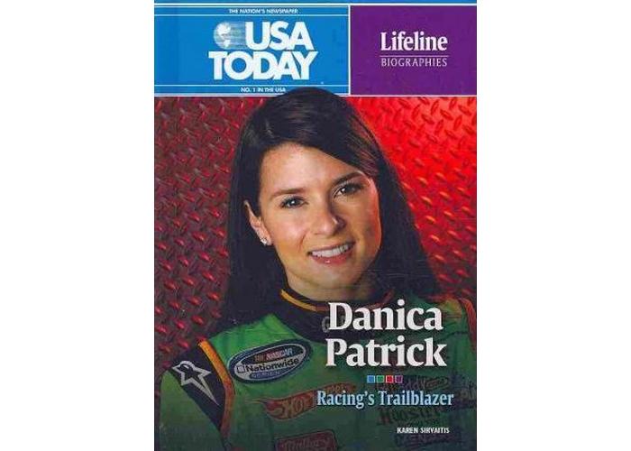 Lifeline Biographies Danica Patrick Racing's Trailblazer Read Lifeline Biographies Danica Patrick Racing's Trailblazer Read